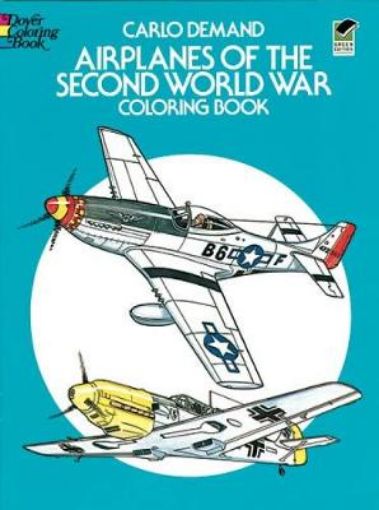 Picture of Airplanes of the Second World War Coloring Book