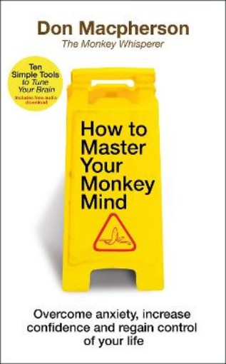 Picture of How to Master Your Monkey Mind