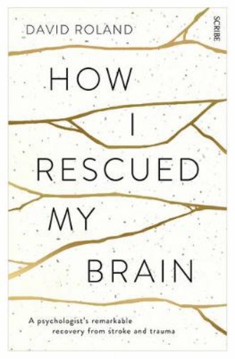 Picture of How I Rescued My Brain