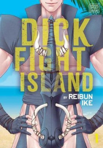 Picture of Dick Fight Island, Vol. 1