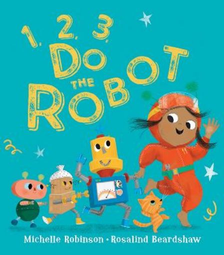 Picture of 1, 2, 3, Do the Robot