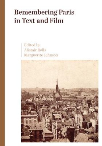 Picture of Remembering Paris in Text and Film