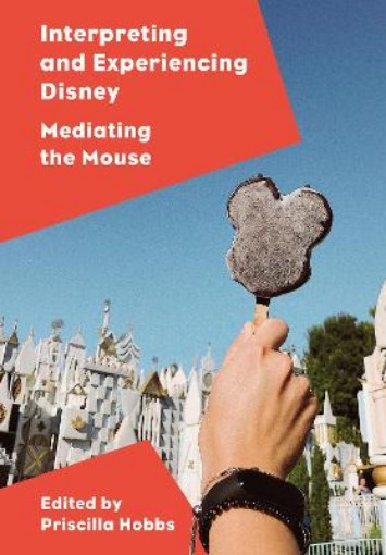 Picture of Interpreting and Experiencing Disney