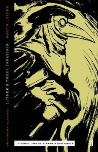 Picture of Three Treatises by Luther