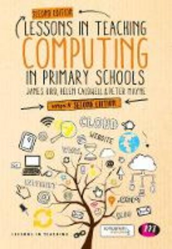 Picture of Lessons in Teaching Computing in Primary Schools
