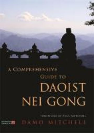 Picture of Comprehensive Guide to Daoist Nei Gong