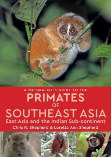 Picture of Naturalist's Guide to the Primates of SE Asia