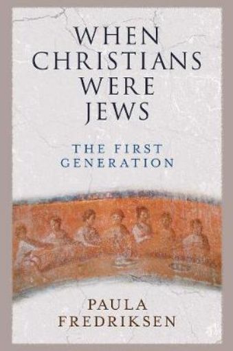 Picture of When Christians Were Jews