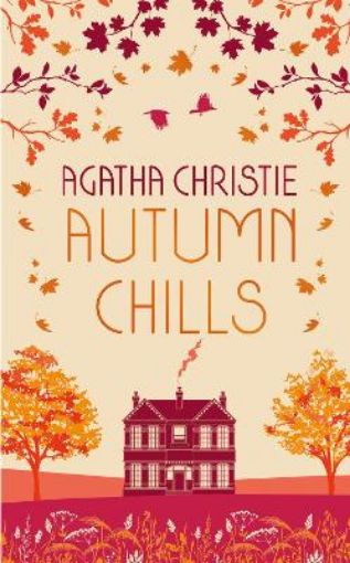 Picture of AUTUMN CHILLS