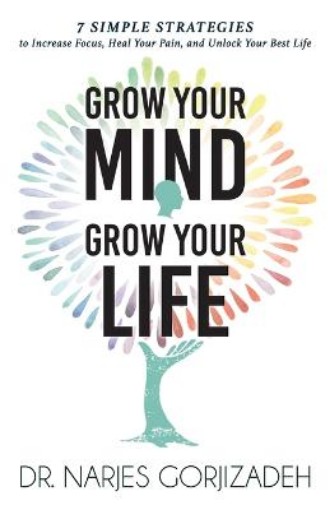 Picture of Grow Your Mind, Grow Your Life