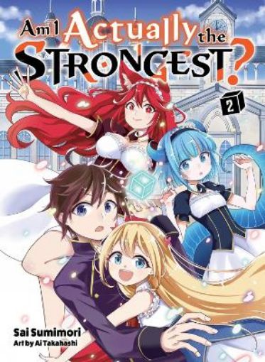 Picture of Am I Actually The Strongest? 2 (light Novel)