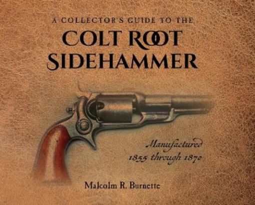 Picture of Collector's Guide to the Colt Root Sidehammer
