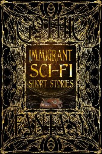 Picture of Immigrant Sci-Fi Short Stories