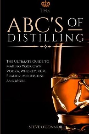 Picture of ABC'S of Distilling