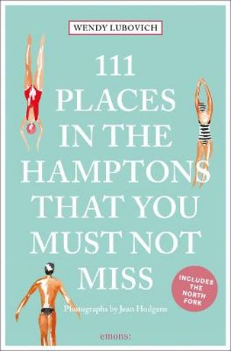 Picture of 111 Places in the Hamptons That You Must Not Miss