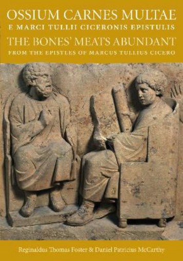Picture of Ossium Carnes Multae e Marci Tullii Ciceronis epistulis