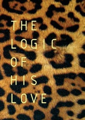 Picture of Logic of His Love