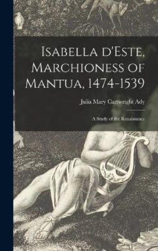 Picture of Isabella D'Este, Marchioness of Mantua, 1474-1539