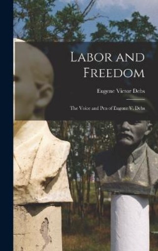 Picture of Labor and Freedom