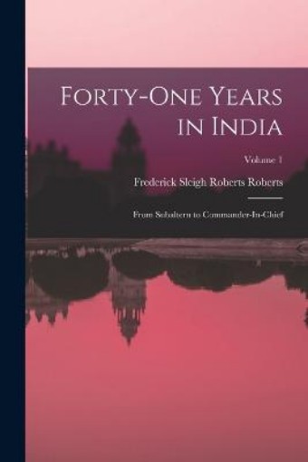 Picture of Forty-One Years in India
