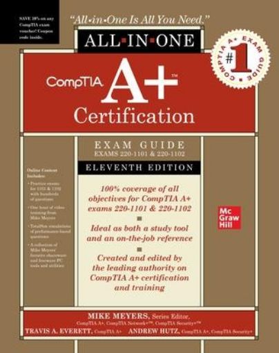 Picture of CompTIA A+ Certification All-in-One Exam Guide, Eleventh Edition (Exams 220-1101 & 220-1102)