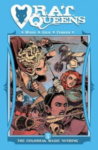 Picture of Rat Queens Volume 5: The Colossal Magic Nothing