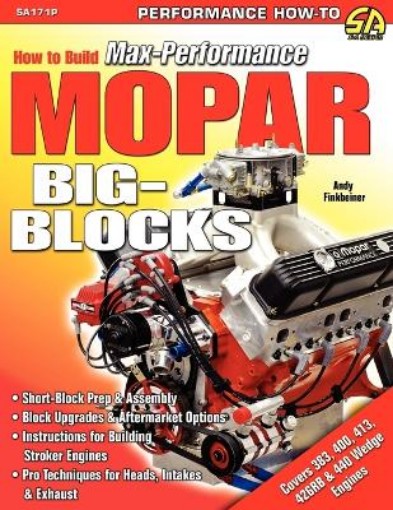 Picture of How to Build Max-Performance Mopar Big-Blocks
