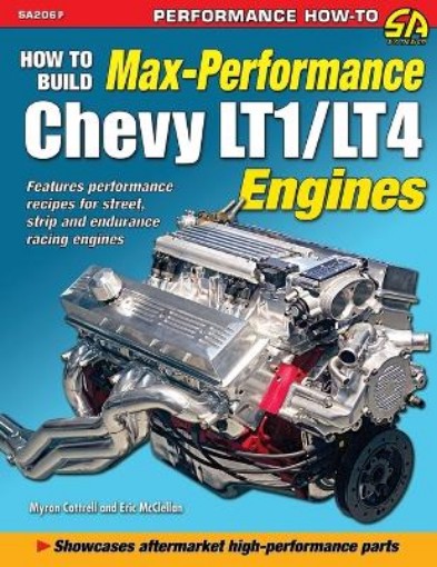 Picture of How to Build Max Performance Chevy LT1/LT4 Engines