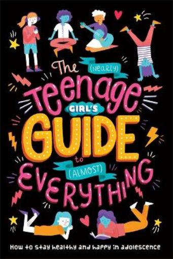 Picture of (Nearly) Teenage Girl's Guide to (Almost) Everything