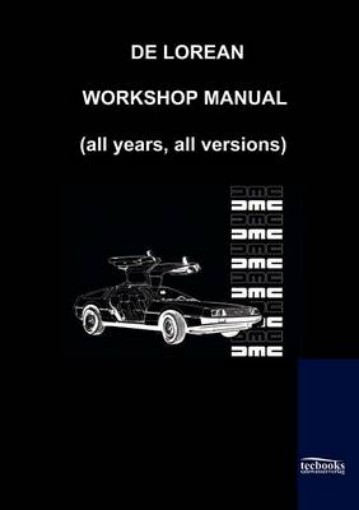 Picture of De Lorean Factory Workshop Manual