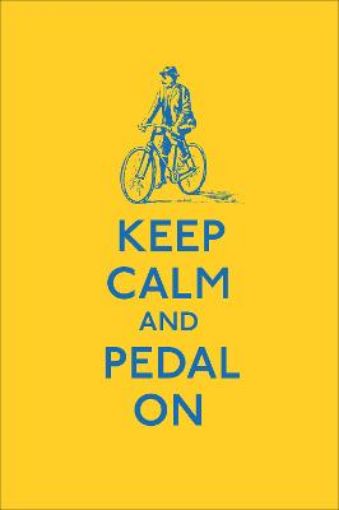 Picture of Keep Calm and Pedal On