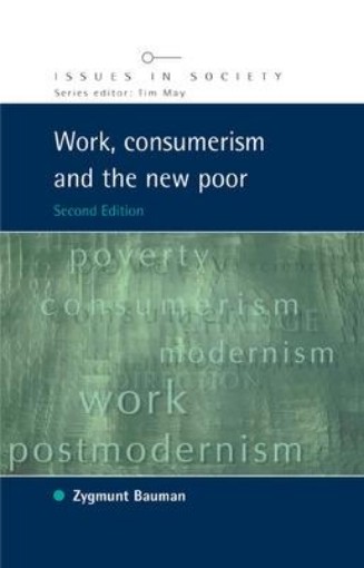 Picture of Work, Consumerism and the New Poor