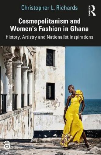 Picture of Cosmopolitanism and Women's Fashion in Ghana