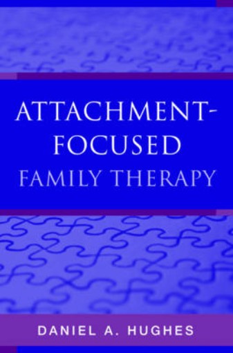 Picture of Attachment-Focused Family Therapy