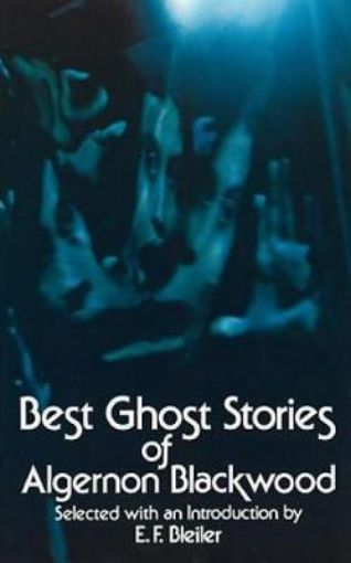 Picture of Best Ghost Stories of Algernon Blackwood