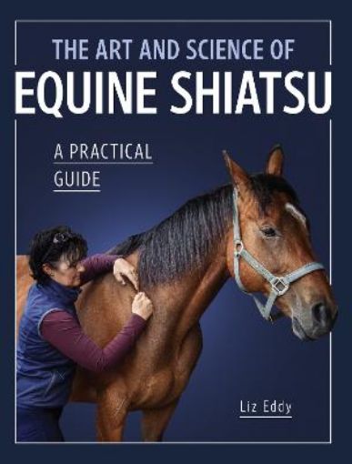 Picture of Art and Science of Equine Shiatsu