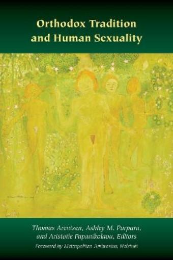 Picture of Orthodox Tradition and Human Sexuality