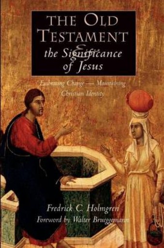 Picture of Old Testament and the Significance of Jesus