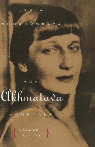 Picture of Akhmatova Journals Vol 1; 1938-1941
