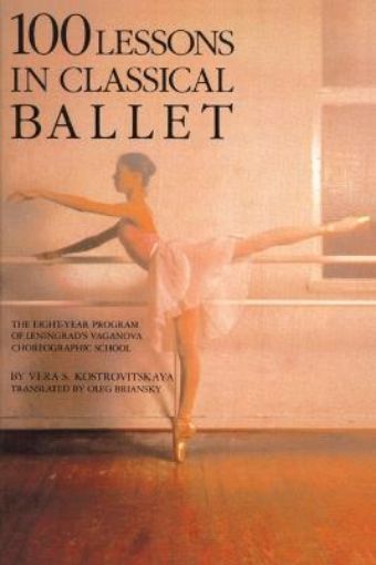 Picture of 100 Lessons in Classical Ballet