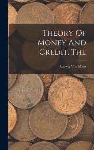 Picture of Theory Of Money And Credit