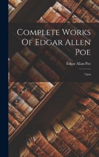Picture of Complete Works Of Edgar Allen Poe