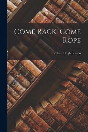 Picture of Come Rack! Come Rope