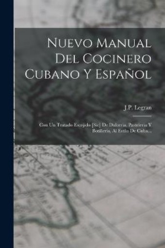 Picture of Nuevo Manual Del Cocinero Cubano Y Espanol