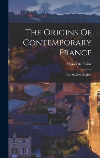 Picture of Origins Of Contemporary France