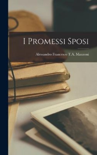 Picture of I Promessi Sposi