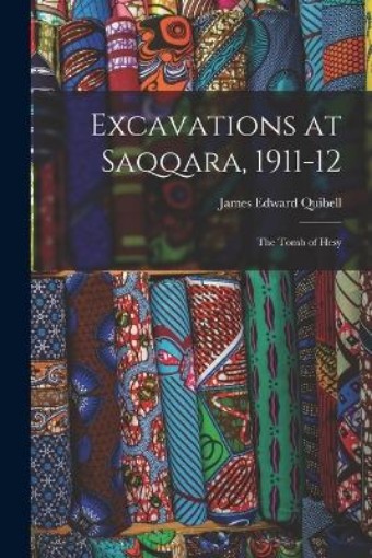 Picture of Excavations at Saqqara, 1911-12