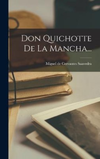 Picture of Don Quichotte De La Mancha...