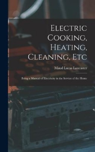 Picture of Electric Cooking, Heating, Cleaning, Etc