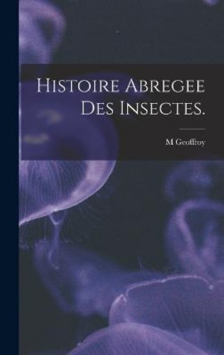 Picture of Histoire Abregee Des Insectes.